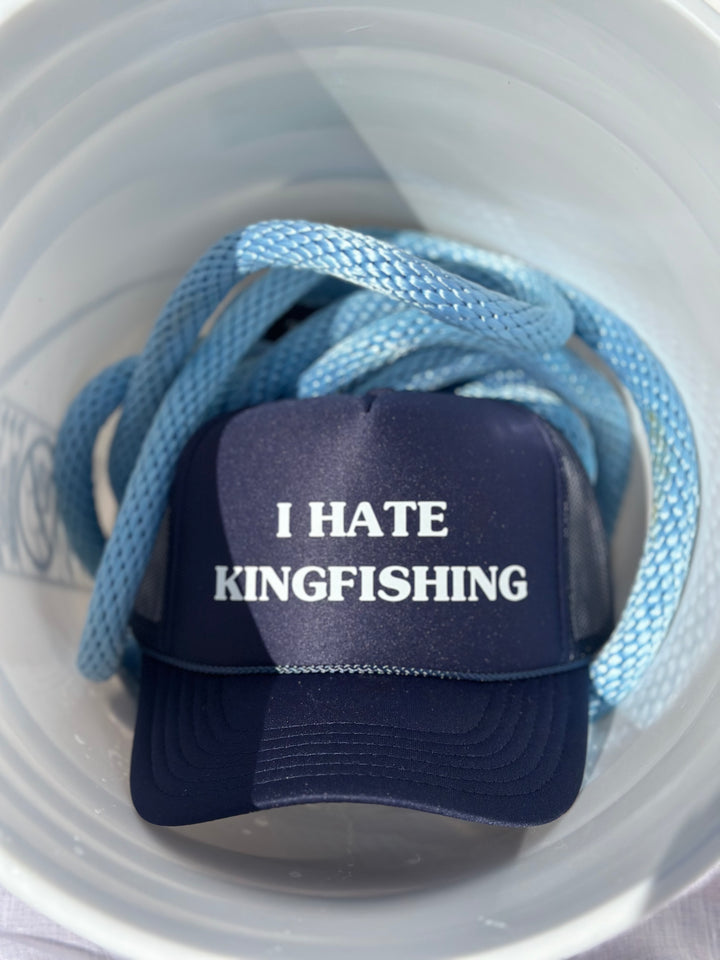 I Hate Kingfishing Trucker